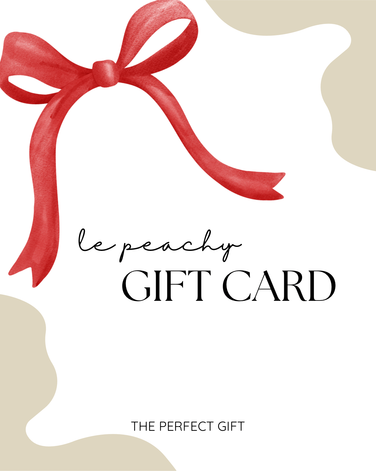 LE PEACHY Gift Card